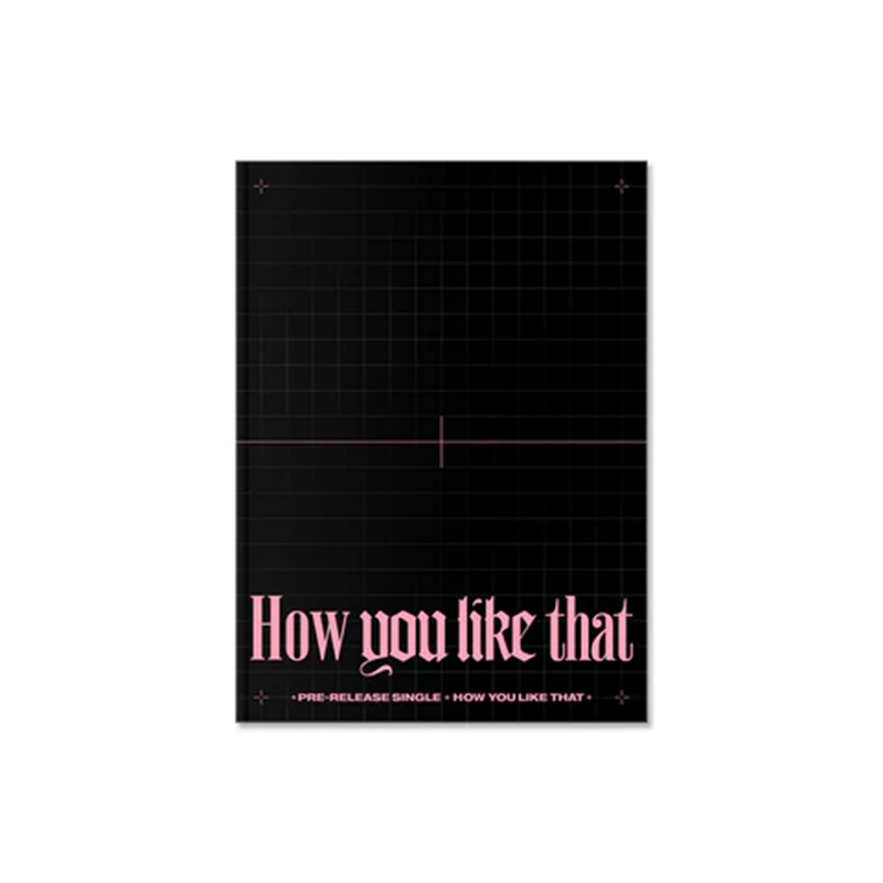 Blackpink - How You Like That [Special Edition]