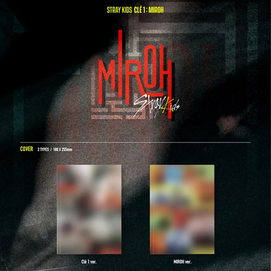 Stray Kids - Cle 1 : Miroh