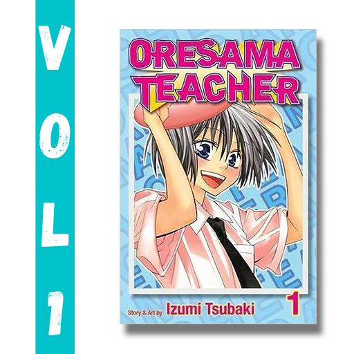 Oresama Teacher - Vol 1